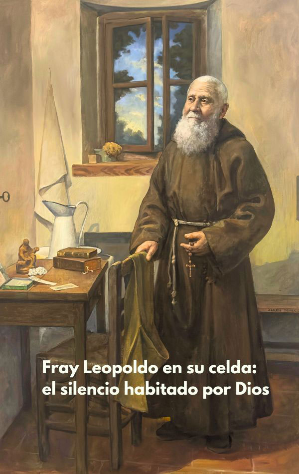 Fray Leopoldo en su celda: 