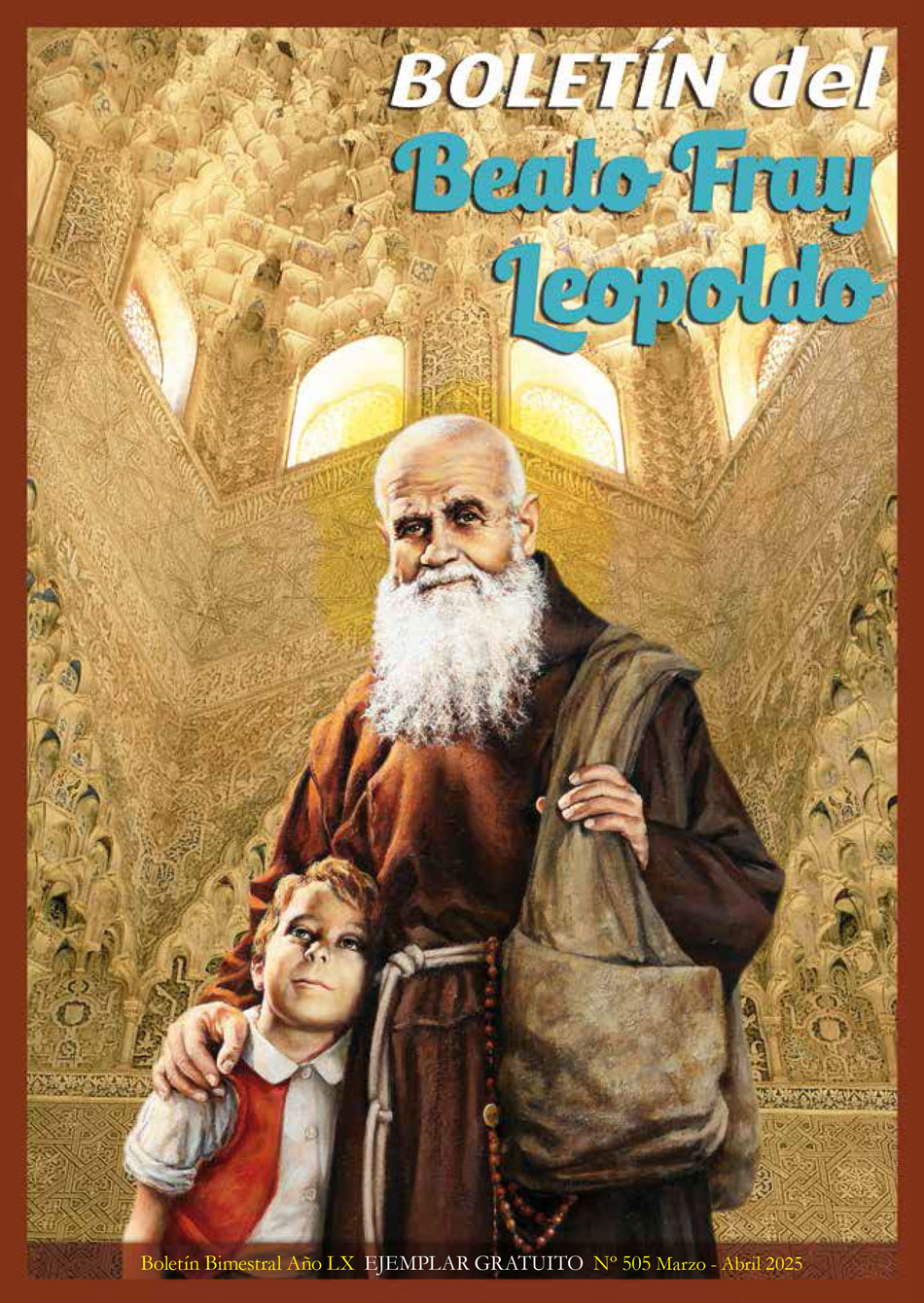 Fray Leopoldo y la cruz: un amor sin medida