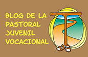 Blog De Pastoral Juvenil Vocacional